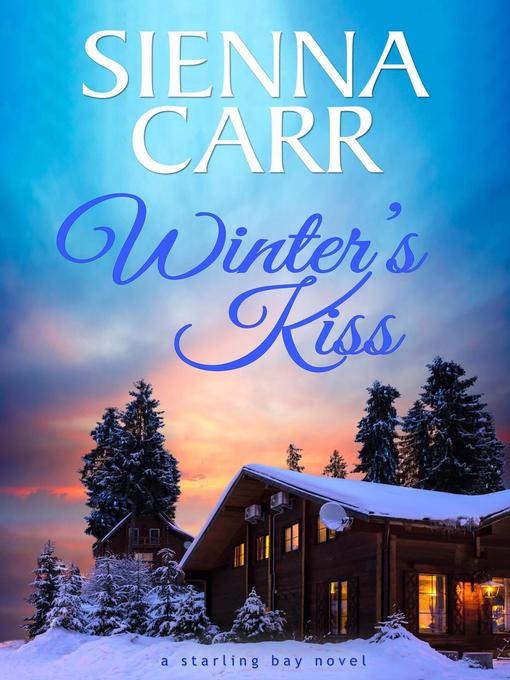 Title details for Winter's Kiss by Sienna Carr - Available
